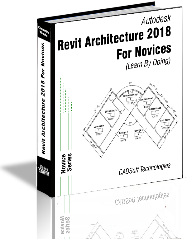 Revit Architecture 2018 For Novices (Learn By Doing)