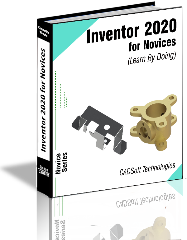Inventor 2020 for Novices (Learn By Doing)
