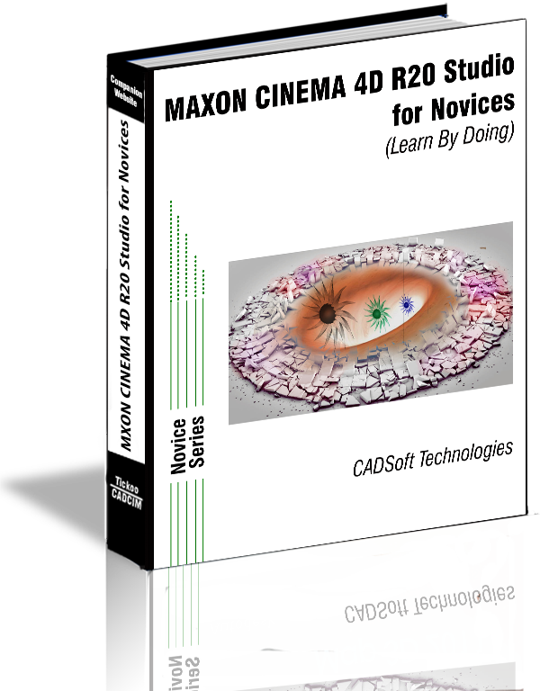 MAXON CINEMA 4D R20 Studio for Novices (Learn By Doing)