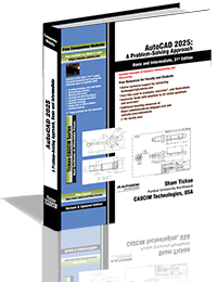 AutoCAD 2025: A Problem-Solving Approach, Basic and Intermediate