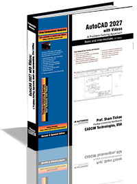 AutoCAD 2027 with Videos: A Problem-Solving Approach, Basic and Intermediate