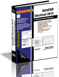 AutoCAD Electrical 2012 for Electrical Control Designers