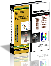 SOLIDWORKS 2016: A Tutorial Approach