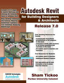 Autodesk Revit for Building Designers & Architects, Release 7.0 