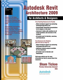 Autodesk Revit Architecture 2009 for Architects & Designers