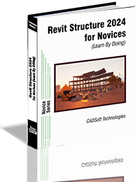 Revit Structure 2024 for Novices (Learn By Doing)